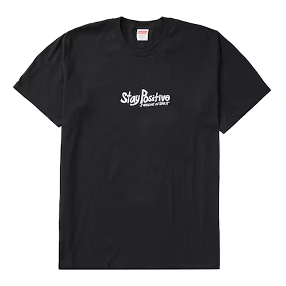 Supreme stay positive Tee black front view zwart T-shirt met Supreme graphic